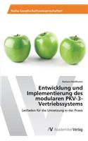 Entwicklung und Implementierung des modularen PKV-3-Vertriebssystems