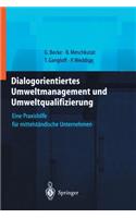 Dialogorientiertes Umweltmanagement Und Umweltqualifizierung