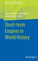 Short-Term Empires in World History