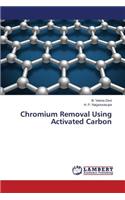 Chromium Removal Using Activated Carbon