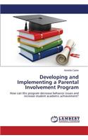 Developing and Implementing a Parental Involvement Program