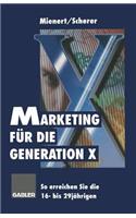 Marketing Für Die Generation X