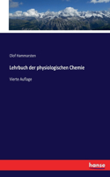 Lehrbuch der physiologischen Chemie