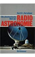 Phantastische Welt Der Radioastronomie