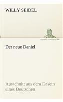 Der neue Daniel