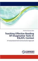Teaching Effective Reading of Imaginative Texts in ESL/Efl Context