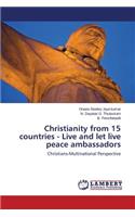 Christianity from 15 Countries - Live and Let Live Peace Ambassadors