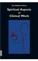 Spiritual Aspects of Clinical Work