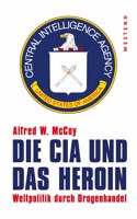 CIA und das Heroin
