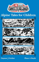 Alpine Tales for Children