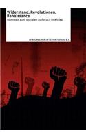Widerstand, Revolutionen, Renaissance