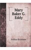 Mary Baker G. Eddy