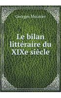 Le Bilan Littéraire Du Xixe Siècle