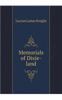 Memorials of Dixie-land
