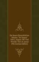 Die Neuen Eherechtlichen Dekrete: 