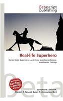 Real-Life Superhero