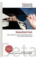 Wakefield Park: (English)