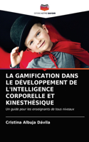 Gamification Dans Le Développement de l'Intelligence Corporelle Et Kinesthésique