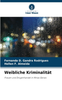 Weibliche Kriminalität