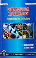 Pharmaceutical Biotechnology, Fundamentals and Applications