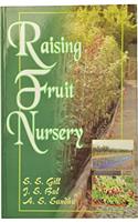 Raising Fruit Nursery