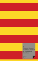 Document Base per a una futura Constitució de la república de Catatulnya: (121 Leyes)
