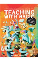 Teaching with Magic