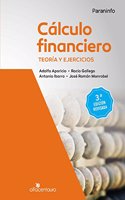 Calculo financiero. Teoria y ejercicios. 3.a edicion revisada