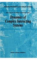 Dynamics of Complex Interacting Systems