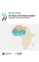 West African Studies An Atlas of the Sahara-Sahel