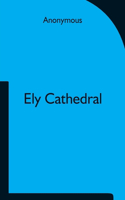 Ely Cathedral