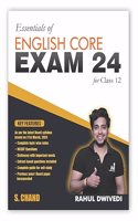 Essentials of English Core Exam 24 for Class 12 for 2023-2024 Based on Latest Board Syllabus | Complete Guide Book & Topic Wise Notes CBSE NCERT Questions | Previous Year Paper | Vistas and Flamingo | S. Chand's