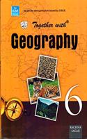 Together With ICSE Geography for Class 6