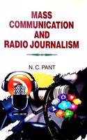Mass Communication and Radio Journalism