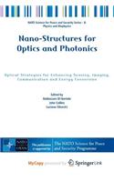 Nano-Structures for Optics and Photonics