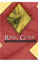 Real Guide to Generating Multiple Streams of Income