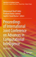 Proceedings of International Joint Conference on Advances in Computational Intelligence