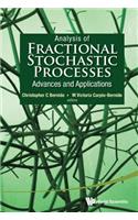 Analysis of Fractional Stochastic Processes: Advances and Applications - Proceedings of the 7th Jagna International Workshop