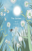 Garden Part 1