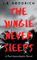 Jungle Never Sleeps