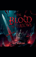 Blood of Shadows