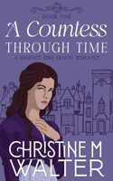 Countess Through Time