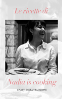 Nadia Is Cooking
