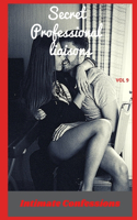 Secret professional liaisons (vol 9)