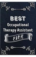 BEST Occupational Therapy Assistant EVER