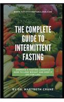 Complete Guide to Intermittent Fasting