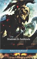 Shadows In Zamboula