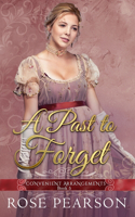 A Past to Forget: (5 Convenient Arrangements)