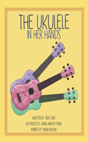 Ukulele in her Hands