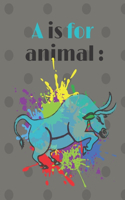 A is for Animals: Preschool Coloring Book